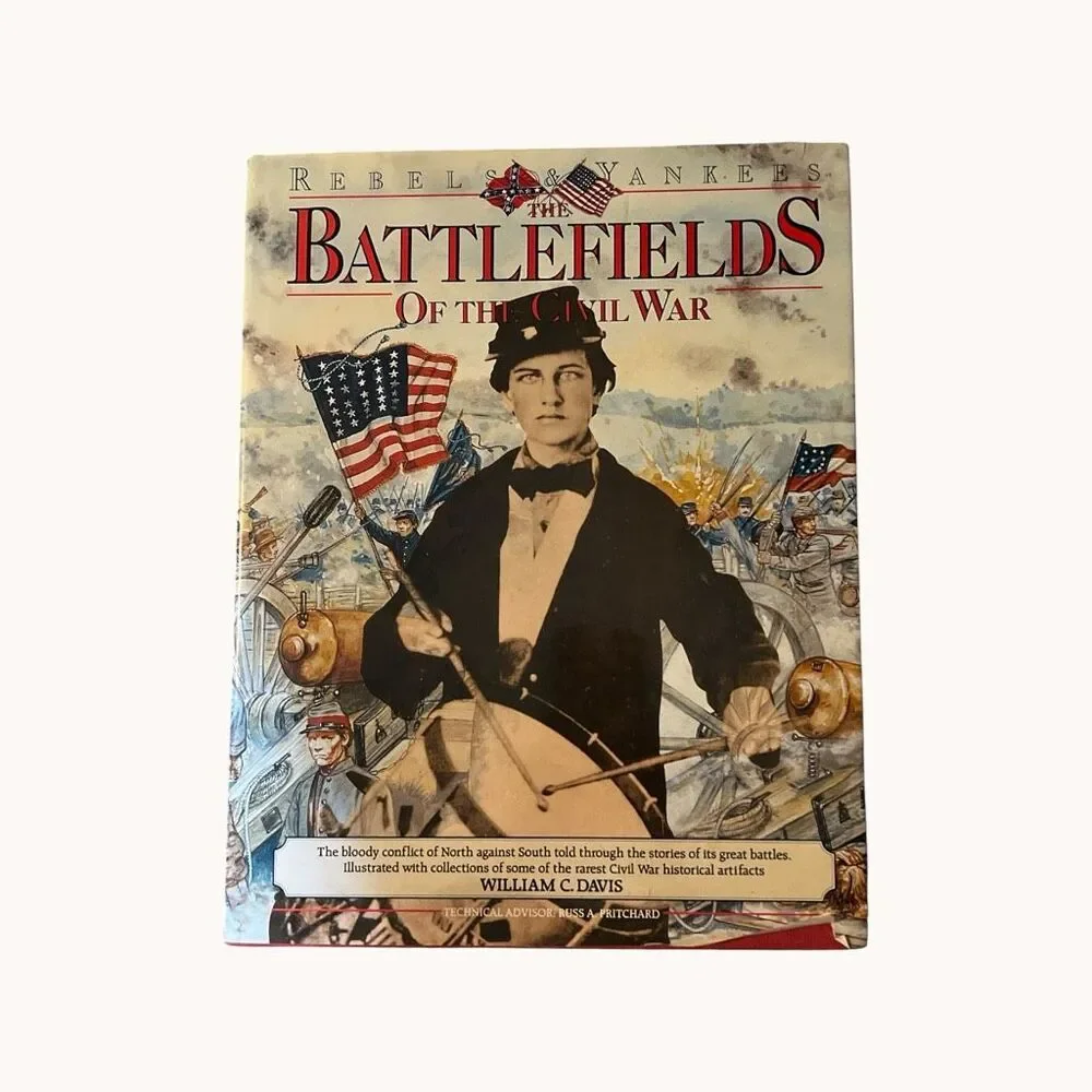 The Battlefields of the Civil War William C. Davis 1991 Hardcover